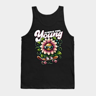 Skateboarding Flower | Always Feel Young Tank Top